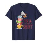TEA SHIRT PUN Cute And Fun Teacups In A Tall Pile Of Cups T-Shirt
