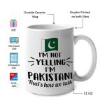 Lotacy I'm Not Yelling I Am Pakistani Pakistan Ceramic Coffee Tea Mug Cup, Pakistani Souvenir and Gifts