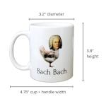 Funny Classical Music Coffee Mug - Bach Bach - Musician Gifts for Classical Music Lovers and Music Teachers