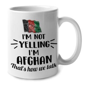 Lotacy I'M Not Yelling I Am Afghan Afghanistan Ceramic Coffee Tea Mug Cup, Afghan Souvenir and Gifts