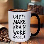 Funny Brain Boosting Coffee Mug for Gift