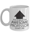 Funny Professor Coffee Mug - Awesome Sarcasm Gift