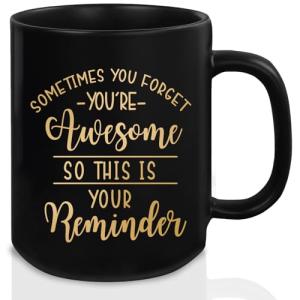Birthday Gifts for Women, Sometimes You Forget You're Awesome Mug, Inspirational Gift for Women, Birthday Appreciation Gifts for Coworkers Friends Female Sister Mom Wife Girlfriend Bestie Bff (Black)