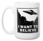 Artisan Owl I Want to Believe UFO Mug - 15oz Funny Alien Tea & Coffee Cup for Sci-Fi Space Extraterrestrial Fans