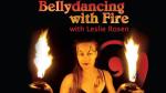 Fire Dancing Fitness Workout with Leslie Rosen