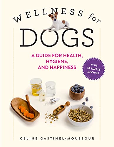 Dog Wellness: Health, Hygiene & Happiness Guide