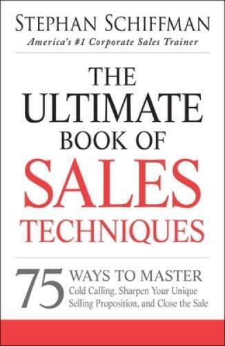 Sales Mastery: 75 Cold Calling Strategies