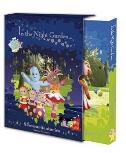 In the Night Garden: 8 Beloved Stories Treasury