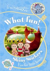 In The Night Garden: What Fun! Book 49