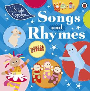 In the Night Garden: Magical Songs & Rhymes