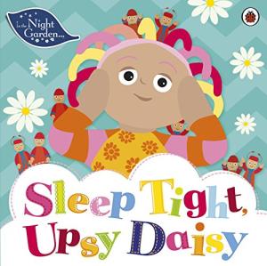Upsy Daisy Sleep Tight - In the Night Garden