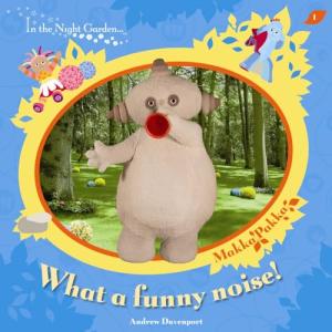 In the Night Garden: Funny Noises Adventure Book
