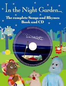 In The Night Garden: Complete Songs and Rhymes