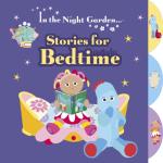 In the Night Garden: Bedtime Storybook Collection