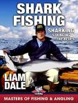 Shark Fishing: Sharking - Stringing the Blues - Liam Dale (Masters of Fishing & Angling)