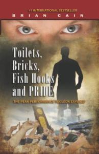 Toilets, Bricks, Fish Hooks and Pride: The Peak performance Toolbox Exposed