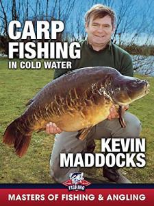Carp Fishing in Cold Water - Kevin Maddocks (Masters of Fishing & Angling)