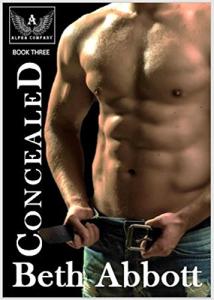 Concealed: An Alpha Company Military Romance (The Alpha Company Women Book 3)