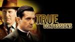 True Confessions