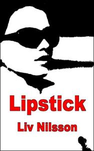 Lipstick: An Erotic Tale of Lesbian Romance