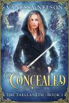 Concealed: The Taellaneth - Book 1
