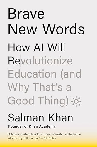 Brave New Words: AI's Impact on Education