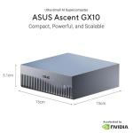 ASUS Ascent GX10 Personal AI Supercomputer with NVIDIA GB10 Superchip, 128GB LPDDR5x RAM, 1TB PCIe G4x4 NVMe SSD, Wi-Fi 7 & BT5.4, DGX OS, and Gray Anodized Metal Chassis with Stackable Magnetic Feet