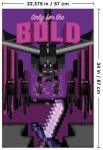 Trends International Minecraft: Discover - Only For The Bold Wall Poster, 34L x 22.4W, Poster & Clip Bundle