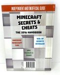 Minecraft Secrets & Cheats Unofficial Guide 2016