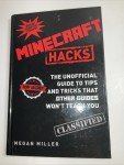 Minecraft Hacks: Unofficial Tips and Tricks Guide
