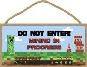 SJT ENTERPRISES, INC. Do Not Enter - Mining In Progress Gamer Theme Kid's Child Theme Room 5" x 10" Wood Plaque Sign (49625)