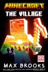 Minecraft: The Village - Official Novel Edition