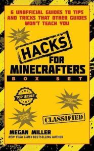 Ultimate Minecraft Hacks Box Set: 6 Unofficial Guides
