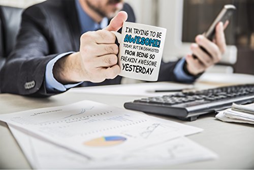 Exhausted From Being Awesome - 11oz Coffee Mug