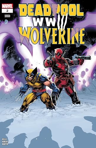 Deadpool vs. Wolverine: WWIII Comic Issue #2