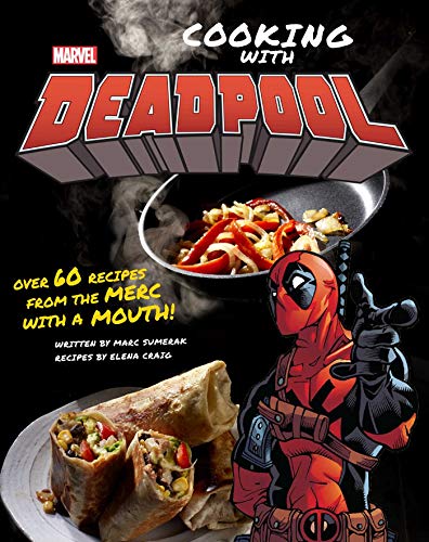 Deadpool's Culinary Adventures: A Marvel Cooking Guide