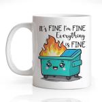 Gkodw It's Fine I'm Fine Everything is Funny 11oz Double-Sided Ceramic Mug, Dumpster Fire Coffee Mug for Men Women Colleague, Encouraging Gifts for Friend, Sarcastic Birthday Gifts for Coworker