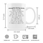 FHUGX Funny Mugs for Coworkers - Funny Work Mugs for the Office, Funny Sarcastic Gifts for Women Men Coworkers Friends, Thoughts During Work Ceramic Coffee Mug 11oz White