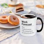 Slugeren Gifts for Coworkers Boss, Work Forecast Coffee Mug, Funny Coworker Sarcasm Appreciation Gifts for Men Women, Besties Gift for Women, 11Oz