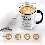 Slugeren Gifts for Coworkers Boss, Work Forecast Coffee Mug, Funny Coworker Sarcasm Appreciation Gifts for Men Women, Besties Gift for Women, 11Oz