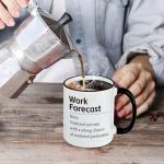Slugeren Gifts for Coworkers Boss, Work Forecast Coffee Mug, Funny Coworker Sarcasm Appreciation Gifts for Men Women, Besties Gift for Women, 11Oz