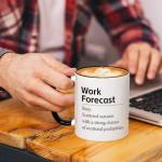 Slugeren Gifts for Coworkers Boss, Work Forecast Coffee Mug, Funny Coworker Sarcasm Appreciation Gifts for Men Women, Besties Gift for Women, 11Oz