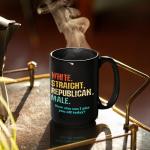 Funny Coffee Mugs For Men White Straight Republican Male Mug, Funny Political Gifts Proud Republican Mug Republican Gifts For Men Straight White Man Funny Republican Mugs Black Mug 15oz Starter Fluid