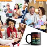 XKZGSZB Let Me Drop Everything And Work On Your Problem, Funny Double Sided Print Office Home Ceramic Coffee Mug, Gifts for Dad Mom Family Friend Teacher Doctor Leader Colleague Boss Manger