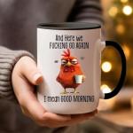 Lscsdf Funny Mug – and Here We F*cking Go Again… I Mean Good Morning Coffee Cup Funny Novelty Angry Chicken Mug 11oz Sarcastic Grumpy Chicken Coffee Cup Gifts for Coworkers Boss Friends Family(Black)