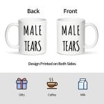 1pc, Funny Mug,Male Tears Meme 11 Oz Ceramic Coffee Mugs,Funny, Sarcasm, Motivational, Inspirational birthday gifts for men.