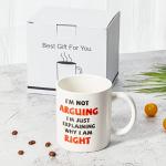COMOOO Funny Coffee Mug, I'm Not Arguing I'm Just Explaining Why I Am Right,Gag Christmas Gift Coffee Mug for Mother, Father, Children, Friends, Co-workers,Novelty Coffee Mug for Men and Women