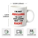 COMOOO Funny Coffee Mug, I'm Not Arguing I'm Just Explaining Why I Am Right,Gag Christmas Gift Coffee Mug for Mother, Father, Children, Friends, Co-workers,Novelty Coffee Mug for Men and Women