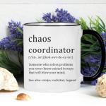 Chaos Coordinator Mug - Office Gift for Boss, Coworkers, Women, Friends - Funny Coffee Mug for Christmas, White Elephant - 11 Ounce Black Handle