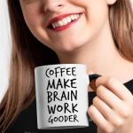Veracco Coffee Make Brain Work Gooder Mug Funny Coffee Lover Gift Humorous Idea Family Friends Birthday Presents Sarcastic Office Berserk Tea Cup Caffeine Addict Brain Booster Gooder Vibes